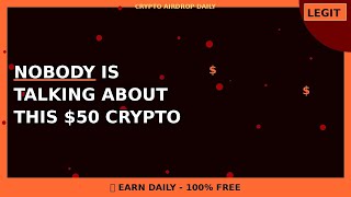 Nobody Is Talking About This $50 Crypto Airdrop (But They Should)