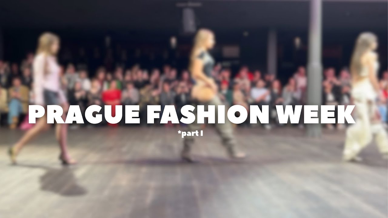 VLOG | FASHION WEEK BACKSTAGE najväčší módny event v Prahe