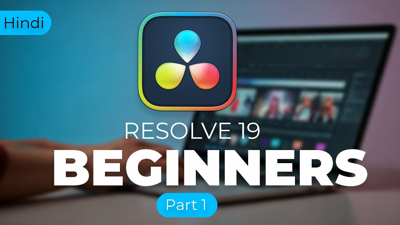 Introduction to davinci resolve 19 | Hindi | Part 1 - YouTube
