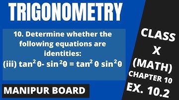 TRIGONOMETRY || CLASS X MATH EX.10.2 Q.10 (iii) || MANIPUR BOARD || GPS MANIPUR