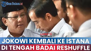 🔵Heboh Isu Prabowo Tunjuk Jokowi jadi Anggota Wantimpres Saat Kabar Reshuffle