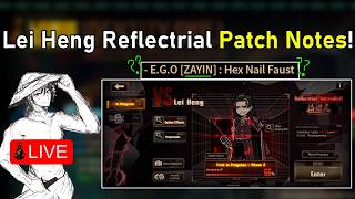 Lei Heng Reflectrial Patch Notes Reading! | Limbus Company