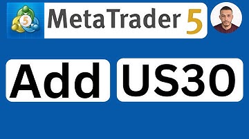 How to Add US30 in MetaTrader 5 (MT5) on Laptop/PC/Mac - Easy to Follow