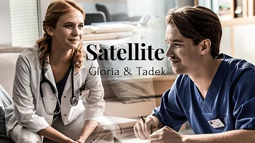 Gloria i Tadek - Satellite | Na dobre i na złe