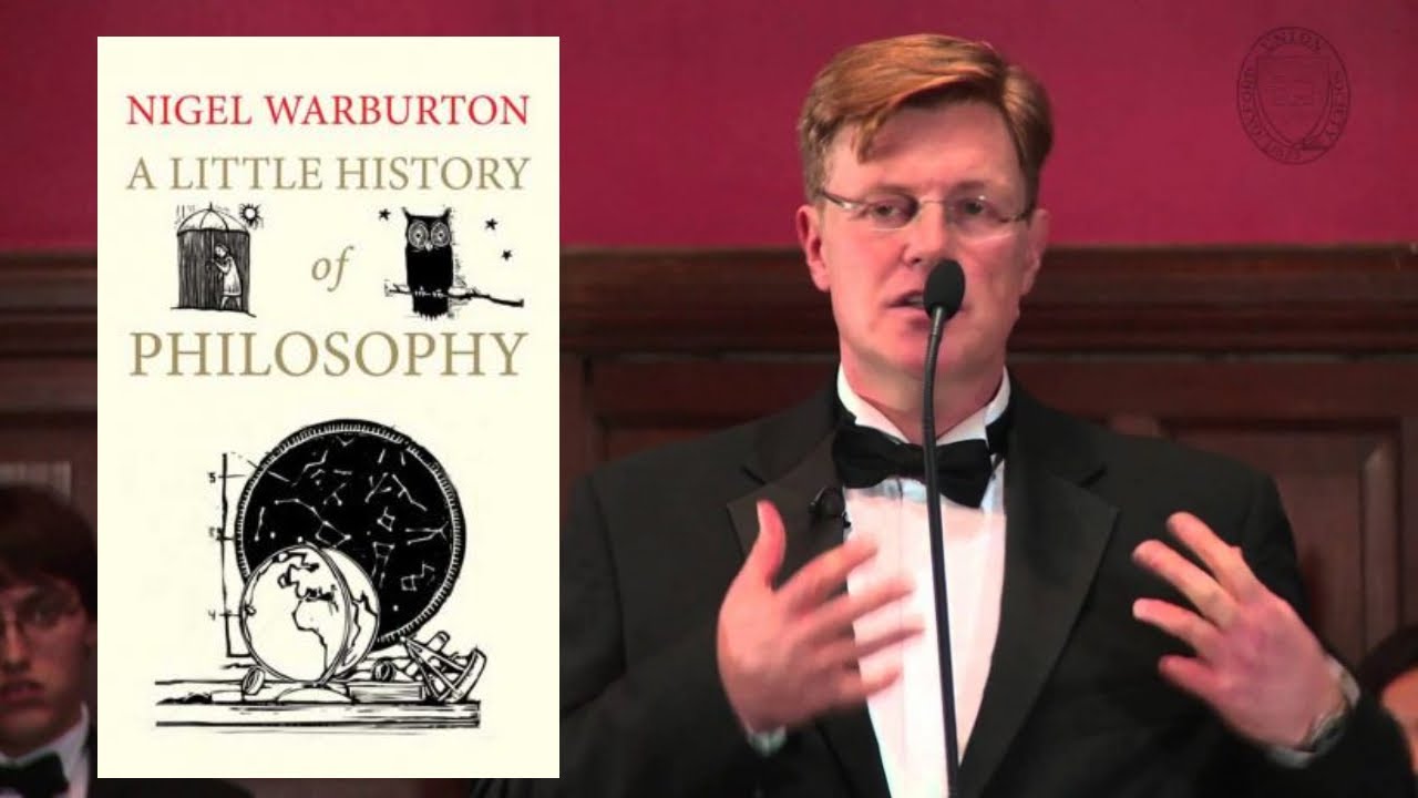 Nigel Warburton: A Little History of Philosophy - A 30-Minute Summary ...