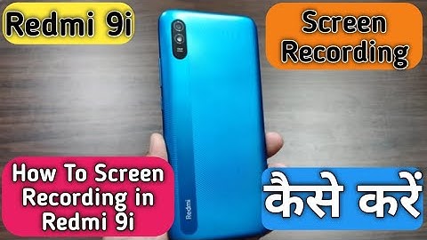 How To Screen Recording in Redmi 9i,Redmi 9i Main Screen Recording Keise Karen, Screen Recording,