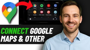 How to Connect Google Maps and Apps in Your Car (2025 GUIDE)