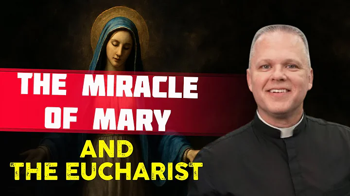 Fr. Chris Alar: The Miracle of Mary and the Power of the Eucharist