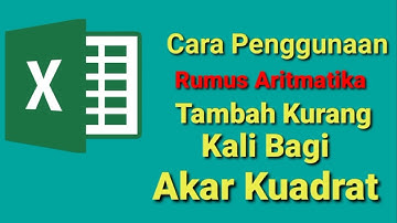 tutorial penggunaan operator aritmatika pada microsoft excel