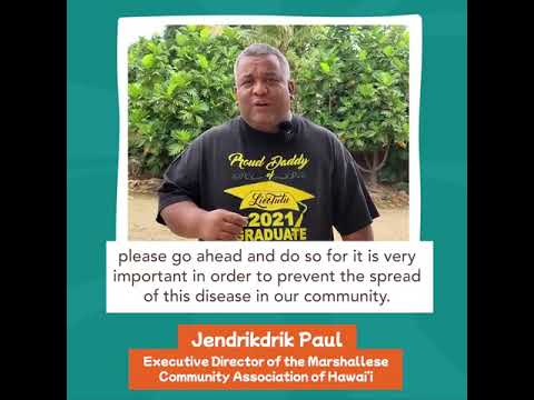 Jendrikdrik Paul: Executive Director, Marshallese Community Association of Hawaii - Get Boosted!