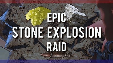 RUSTㆍEPIC STONE EXPLOSION | Vanilla Raid
