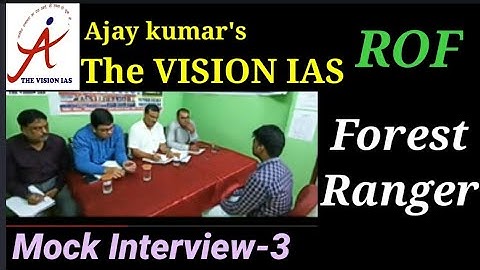 |Forest Ranger| Mock Interview-3|Prem Kumar|BPSSC|The Vision IAS|Expert Team| Ajay Kumar|