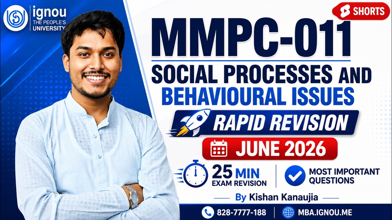 MMPC-011 Rapid Revision | Social Processes and Behavioural Issues | IGNOU MBA | Shorts