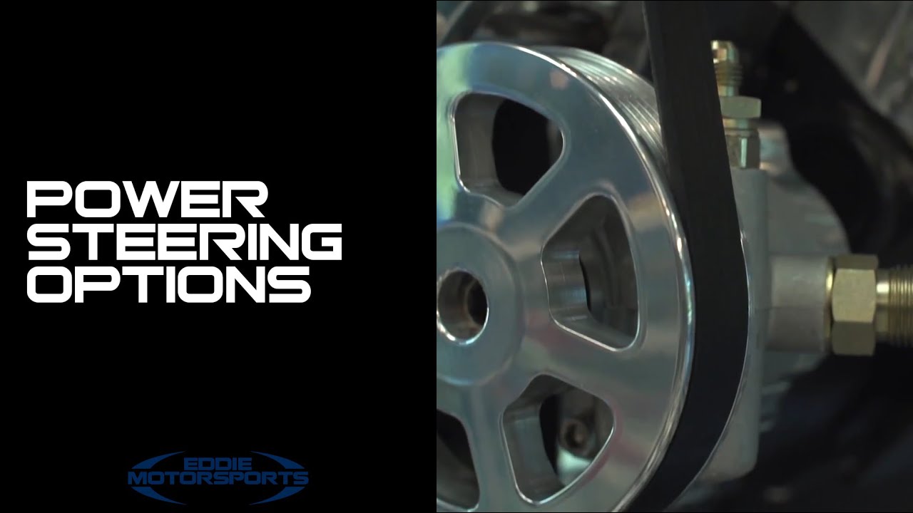 Eddie Motorsports Power Steering Pump Options YouTube
