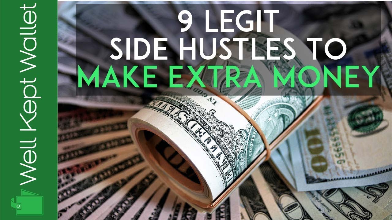 9 Legit Side Hustles To Make Extra Money 