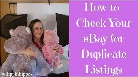 How to Check Your eBay for Duplicate Listings