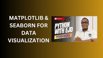 38. Matplotlib & Seaborn for Data Visualization