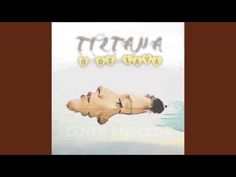 TIZTANA - O Oe Lava