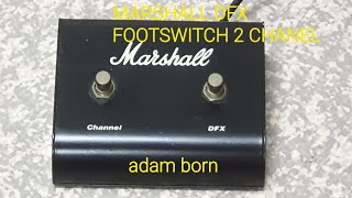 Marahall Footswitch 2Chanel🥰