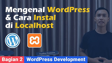 Apa itu WordPress dan Cara Instalnya di Localhost
