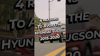 2015-2020 Hyundai Tucson 4 Common Customer Complaints