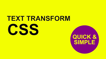 CSS Text Transform (capitalize first letter and uppercase all letters) |  Quick Tutorial