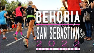Behobia - San Sebastián 2022 | Así vivimos desde dentro la carrera popular más emblemática de España
