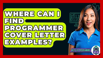 Where Can I Find Programmer Cover Letter Examples? - Next LVL Programming