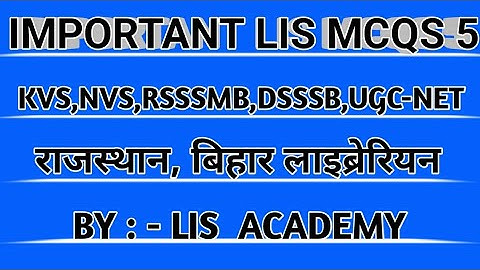 Library and Information Science MCQ/ MCQ  Library Science II  वस्तुनिष्ठ प्रश्न  पुस्तकालय विज्ञान