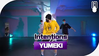 Justin Bieber - Intentions l CHOREOGRAPHER YUMEKI l OFD DANCE STUDIO