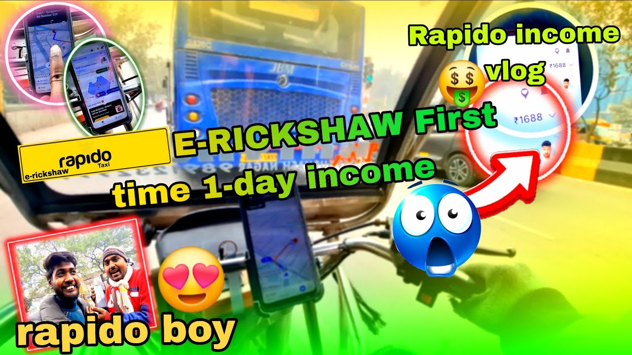 Rapido App Rickshaw Rapido E-RICKSHAW First time 1-day income - || ₹🤔 - 1 ? #rapido #vlog ...