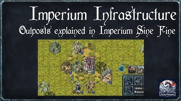 Imperial Infrastructure: Constructing Outposts for an Endless Empire