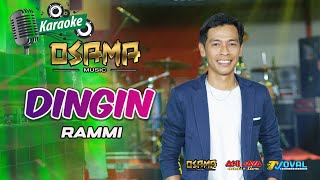 KARAOKE DINGIN - OSAMA MUSIK - ANIJAYA AUDIO LIVE - NOVAL PRODUCTION