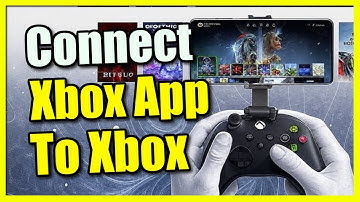 How to Connect Xbox to Xbox App on Phone (Xbox One, Xbox Series X & S)