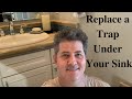 Replace Trap Under Sink-No Tools Required!