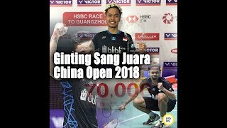 Anthony Sinisuka Ginting Juara di China Open 2018