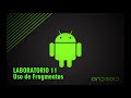 Uso de Fragmentos | Android Studio 2023