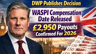 DWP Decision Published: WASPI Compensation Update | £2,950 Payouts Explained for 2026