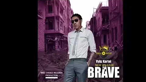 Vybz kartel - Brave (Official audio)