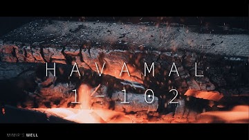 Havamal | Stanza 1-102 | ASMR Story-Telling 🎧
