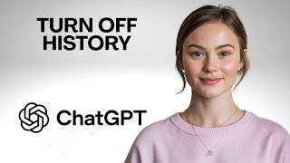 How to Turn Off ChatGPT History