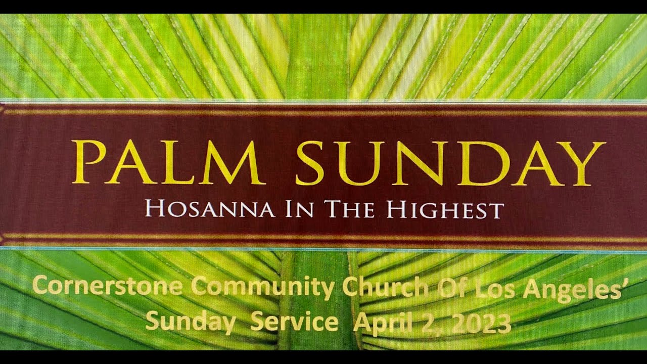 Cornerstone Community Church Of Los Angeles YouTube