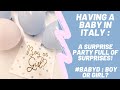Having a Baby in Italy : Finding out if #BabyD is a Boy or Girl ! | La Vita è Style
