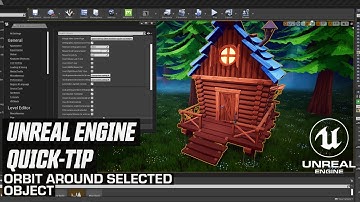 Unreal Engine Orbit Around Selection in Viewport