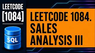 LeetCode SQL 1084 | Sales Analysis III | JOIN & Date Filtering Explained
