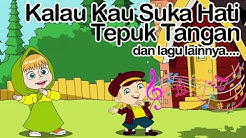 Kalau Kau Suka Hati Tepuk Tangan dan lagu lainnya | Lagu Anak Indonesia  - Durasi: 10:21. 