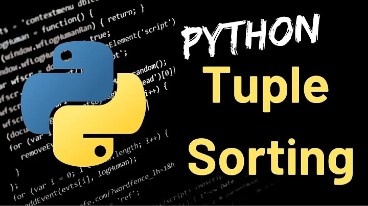 Python Tuple Sorting | Can Tuples Be Sorted Really!!?