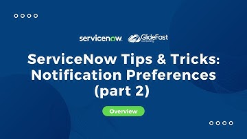 ServiceNow Tips & Tricks 2 for Notification Preferences | Share the Wealth