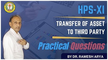 ❤️ TRANSFER OF ASSETS TO THIRD PARTY ❤️ PRACTICAL QUES | ❤️ B.Com.I #Hire #Accounting Dr.RameshArya✅
