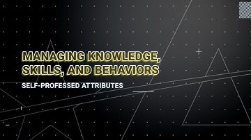 IPPS-A R3 Demonstration: Managing KSBs - Self-Professed Attributes